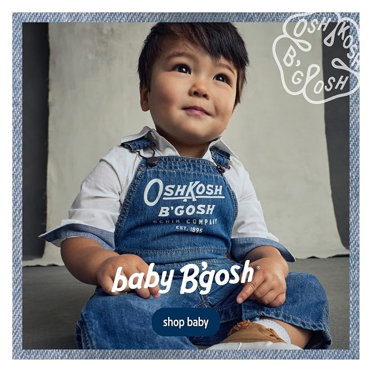 OshKosh B'Gosh Kids Clothing & Denim Store OshKosh B'Gosh Kids Clothes, Denim Overalls & Playwear -OshKosh B'Gosh Kids Clothing & Denim Store